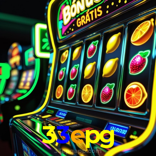 33epg：A diversão começa no cassino online com poker, roleta e apostas no futebol!