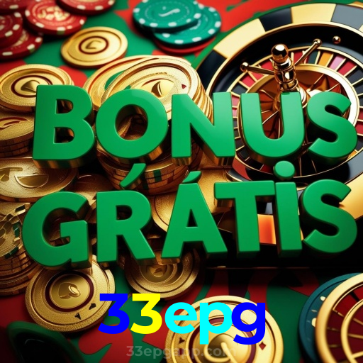 33epg:Aposte no futebol e ganhe prêmios fantásticos no melhor cassino online!