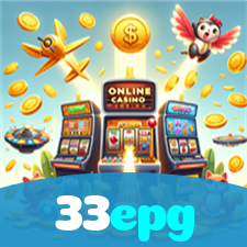 33epg：No cassino online mais seguro, aposte no futebol e jogue slots emocionantes!