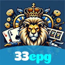 33epg:O melhor cassino online com slots, poker e apostas no futebol!