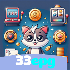 33epg：Jogue slots, blackjack e aposte ao vivo no futebol com segurança!