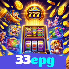 33epg:Jogue agora e vença no melhor cassino online!