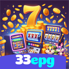33epg:O cassino online mais emocionante está aqui! Aposte agora!