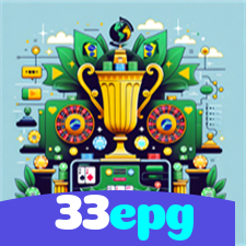 33epg：O melhor cassino online com apostas ao vivo em futebol e jogos de cassino!