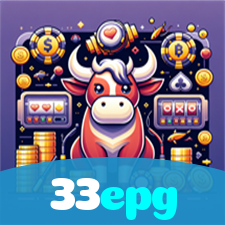 33epg：Seu time na vitória e os jackpots no cassino online te esperam!