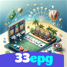 33epg:A melhor experiência de apostas no futebol e cassino está no nosso site!