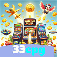 33epg:Entre no cassino e comece a ganhar agora mesmo!