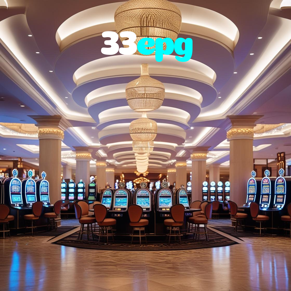 33epg:Jogue nas nossas slots e conquiste vitórias épicas!