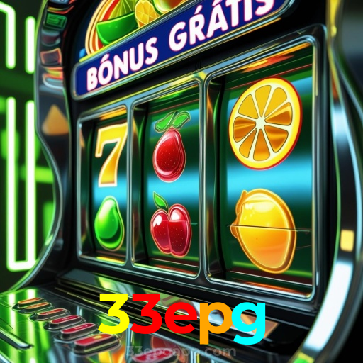 33epg:Jogue slots, poker e aposte no futebol com grandes prêmios em jogo!